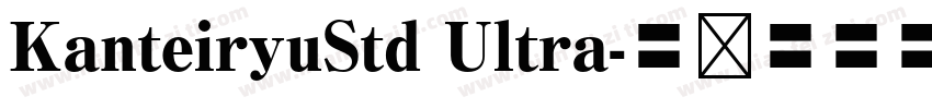 KanteiryuStd Ultra字体转换
